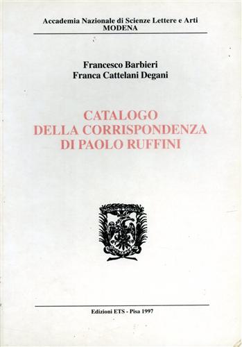 9788846700001-Catalogo della corrispondenza di Paolo Ruffini.