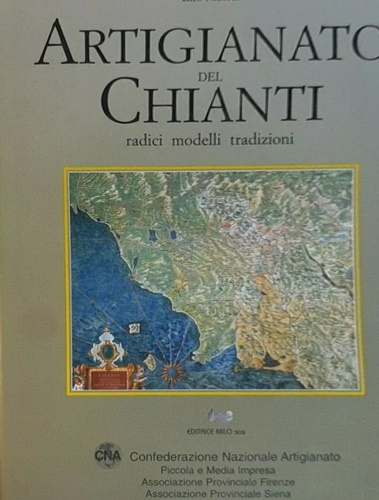 9788886024372-Artigianato del Chianti. Radici, modelli, tradizioni.