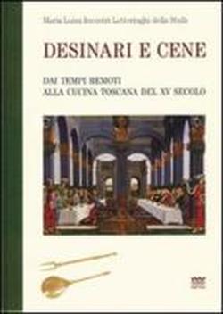 9788856300352-Desinari e cene. Dai tempi remoti alla cucina toscana del XV secolo.