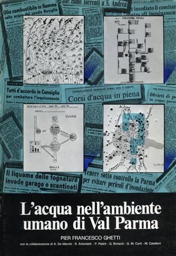 L'acqua nell'ambiente umano di Val Parma.