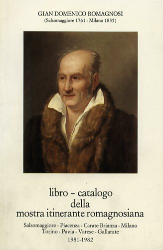 Libro-Catalogo della Mostra itinerante romagnosiana.