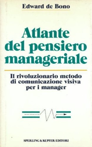 9788820009687-Atlante del pensiero manageriale.