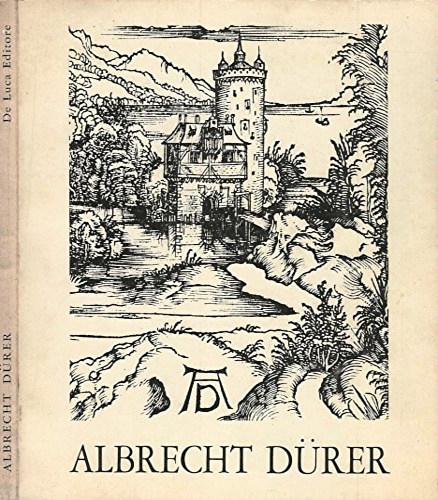 Albrecht Durer 1471-1528. Opere grafiche.