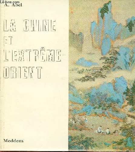 La Chine et l'Extreme-Orient.