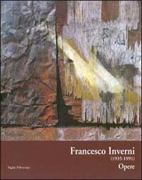 9788883043611-Francesco Inverni (1935-1991). Opere.