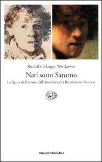 9788806139827-Nati sotto Saturno. La figura dell'Artista dall'Antichità alla Rivoluzione Franc