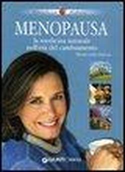 9788844029371-Menopausa. La medicina naturale nell'età del cambiamento.