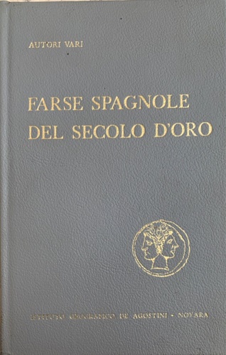 Farse spagnole del secolo d'oro.