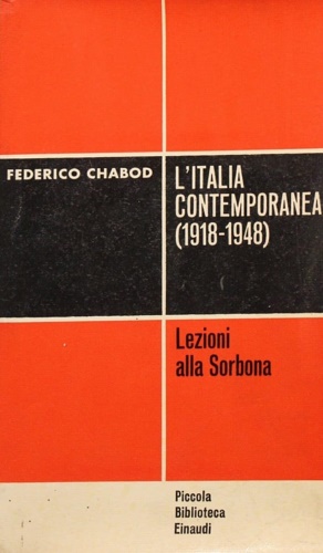 L'Italia contemporanea (1918-1948).