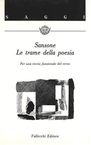 Le trame della poesia. Per una teoria funzionale del verso.