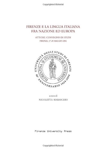 9788864531755-Firenze e la lingua italiana fra nazione ed Europa.