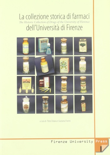 9788884532190-La collezione storica di farmaci dell'Università di Firenze. The Historic Collec