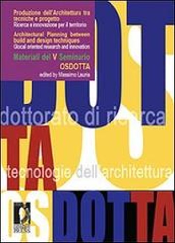 9788884539908-Produzione dell'Architettura tra tecniche e progetto / Architectural Planning be