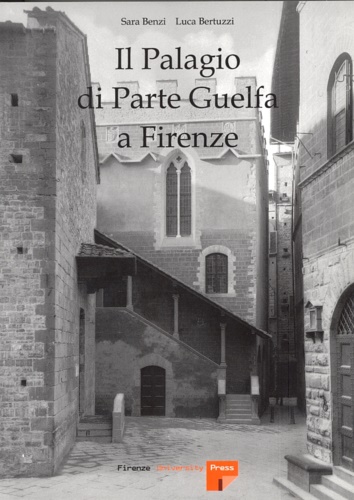 9788884534989-Il palagio di parte guelfa a Firenze.