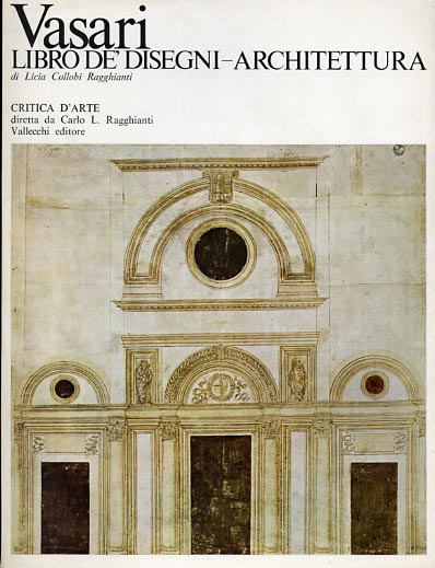 Vasari. Libro de' Disegni-Architettura.