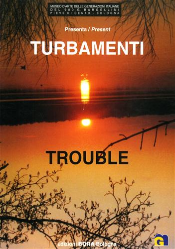 9788888600093-Turbamenti / Trouble. Marina Amadio, Paul Butler, Nick Dicon, Gareth Jones, Wend