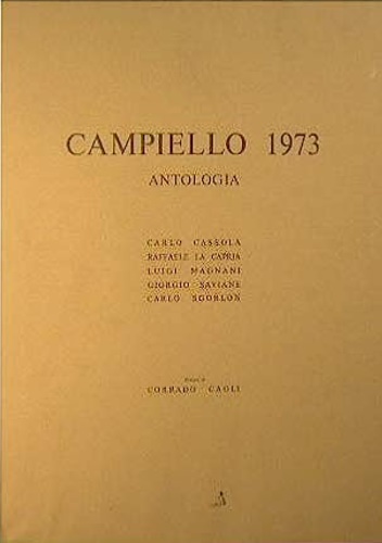 Antologia del Campiello 1973.