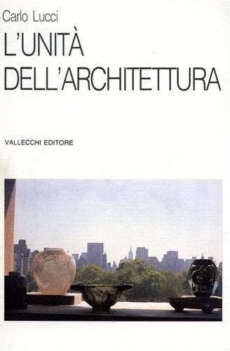 L'unità dell'architettura.