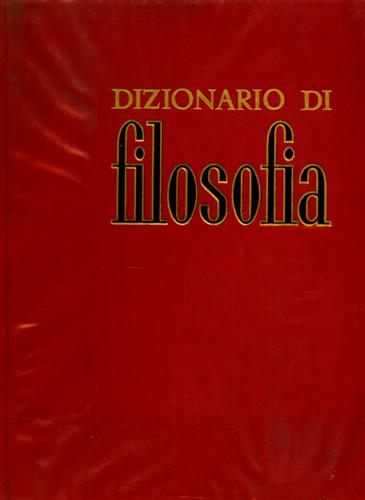 Dizionario di filosofia.