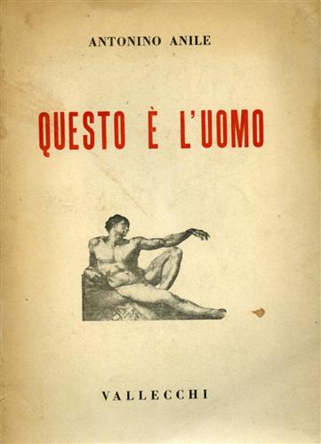 Questo è l'uomo. Il corporeo, lo spirituale, l'umanità.