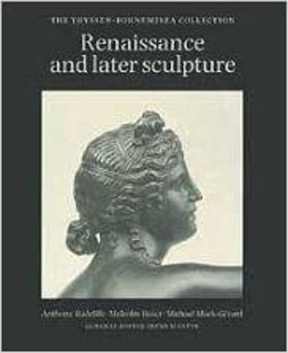 9788843540457-The Thyssen-Bornemisza Collection. Renaissance and later sculpture with works of