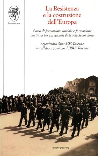 9788846715111-La Resistenza e la costruzione dell'Europa. Corso di formazione iniziale e forma