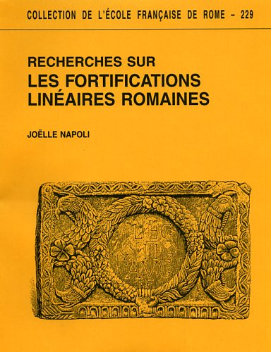 9782728303717-Recherches sur les fortifications linéaires romaines.