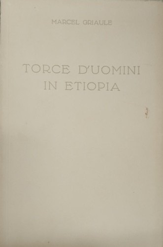 Torce d'uomini in Etiopia.