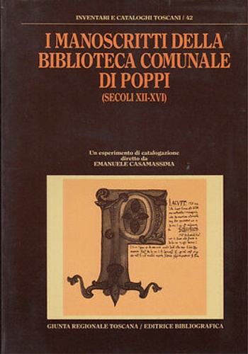 I Manoscritti della Biblioteca Comunale di Poppi. (Secoli XII-XVI).