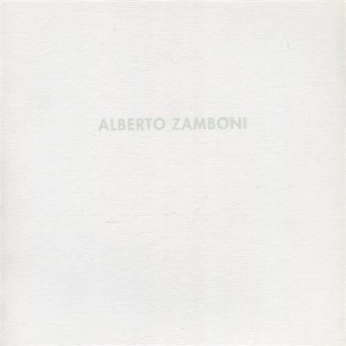 Alberto Zamboni. Viaggio.