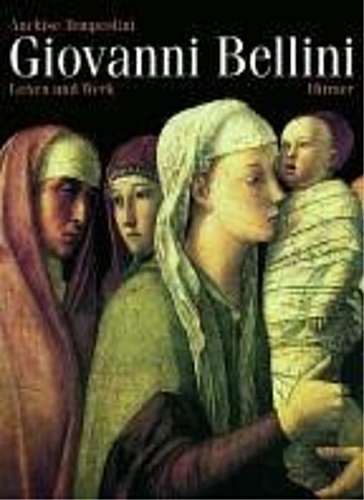 9783777479309-Giovanni Bellini: Leben Und Werk.