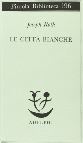 9788845902321-Le città bianche.