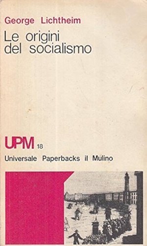 Le origini del socialismo.