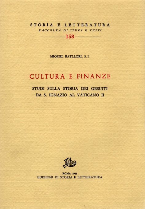 9788884989000-Cultura e finanze. Studi sulla storia dei Gesuiti da S.Ignazio al Vaticano II.