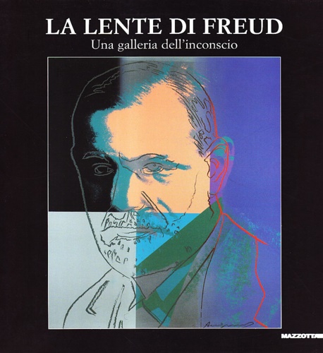 9788820219048-La Lente di Freud. Una Galleria dell'Inconscio.