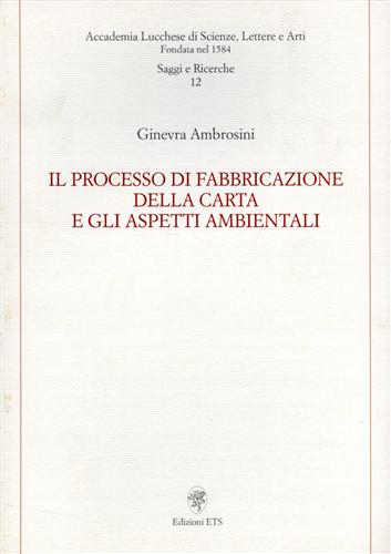 9788846714459-Il processo di fabbricazione della carta e gli aspetti ambientali.