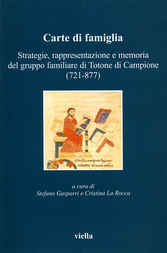 9788883341663-Carte di famiglia. Strategie, rappresentazione e memoria del gruppo familiare di