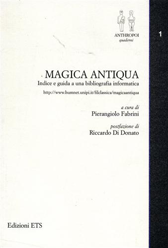 9788846715524-Magica antiqua. Indice e guida a una bibliografia informatica.