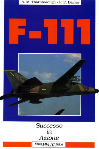 F-111 (cacciabombardiere). Successo in azione.