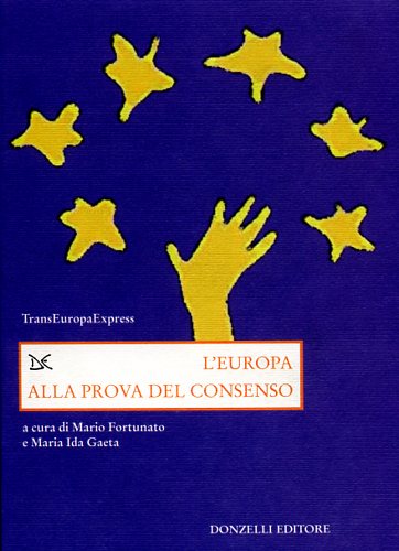 9788860360373-L'Europa alla prova del consenso.