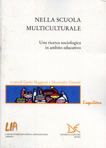 9788860361257-Nella scuola multiculturale. Una ricerca sociologica in ambito educativo.