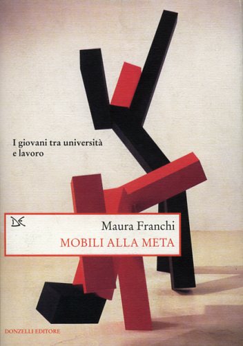 9788879899581-Mobili alla meta. I giovani tra università e lavoro.