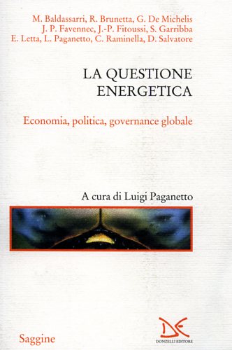 9788879899161-La questione energetica. Economia, politica, governance globale.