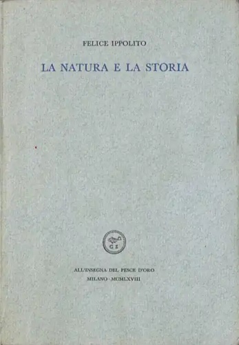 La natura e la storia.