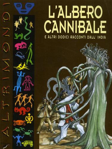 9788886961875-L'albero cannibale e altri dodici racconti dall'India.