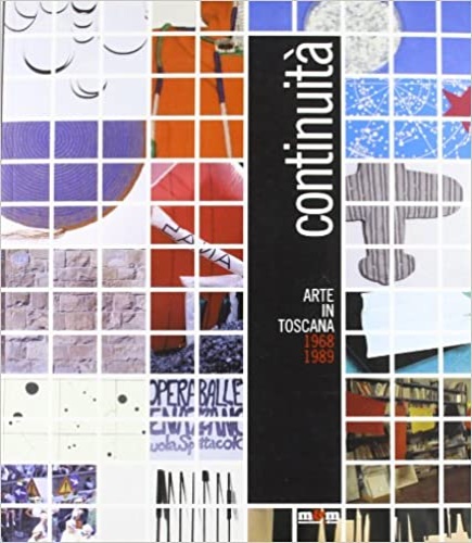 9788887700947-Continuità. Arte in Toscana 1968-1989.