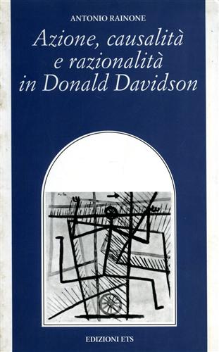 9788877419200-Azione causalità e razionalità in Donald Davidson.