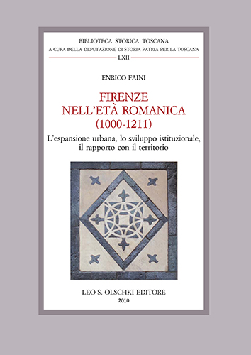 9788822259417-Firenze nell'età romanica (1000-1211). L'espansione urbana, lo sviluppo istituzi