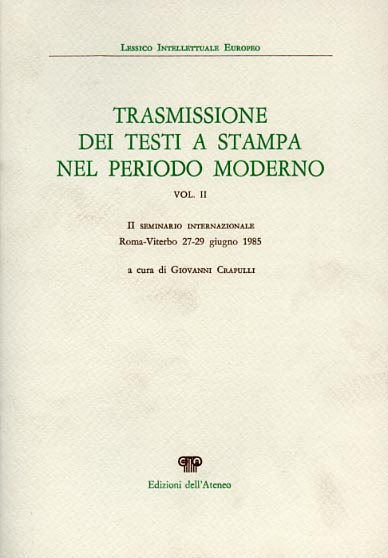 9788822235657-Trasmissione dei testi a stampa nel periodo moderno. Vol.II.