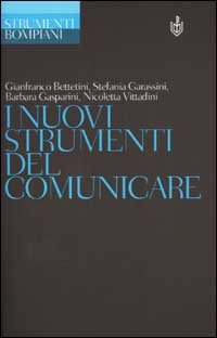 9788845250149-I nuovi strumenti per comunicare.